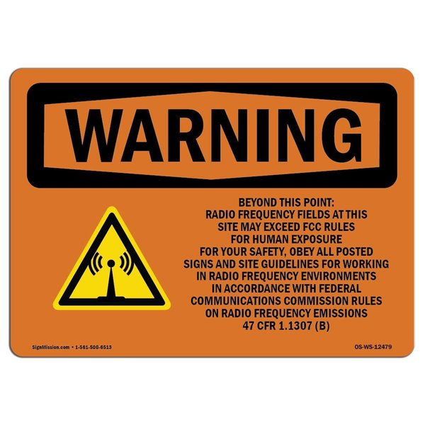Signmission OSHA Warning Sign, 12" H, 18" W, Rigid Plastic, Beyond This Point Radio Frequency Fields, Landscape OS-WS-P-1218-L-12479